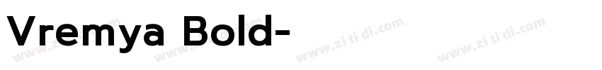Vremya Bold字体转换